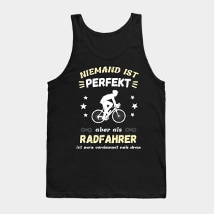 Radfahrer Humor Fahrrad Perfektion Spruch Fun Tank Top